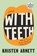 With Teeth, Kristen Arnett - Paperback - 9780593414378