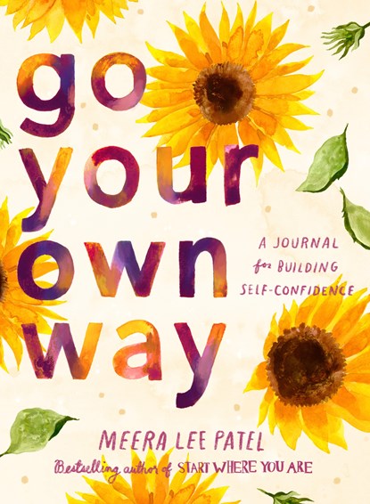 Go Your Own Way, Meera Lee Patel - Paperback - 9780593418758