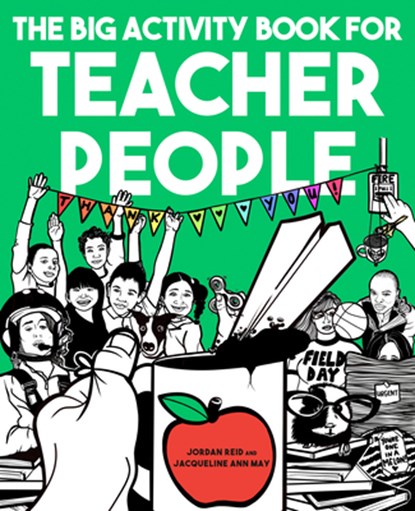 The Big Activity Book for Teacher People, Jordan (Jordan Reid) Reid - Paperback - 9780593419403