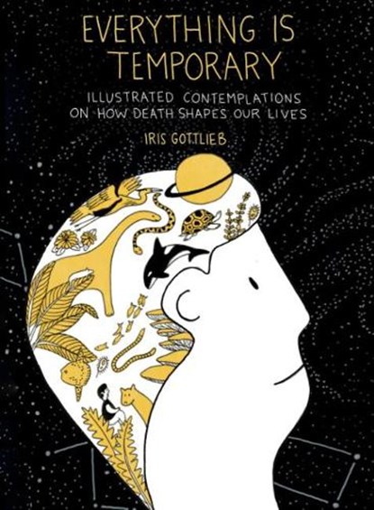 Everything is Temporary, Iris (Iris Gottlieb) Gottlieb - Paperback - 9780593419472