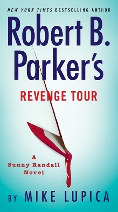 Robert B. Parker's Revenge Tour, Mike Lupica - Paperback - 9780593419779