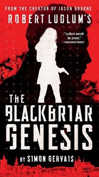 Robert Ludlum's the Blackbriar Genesis, Simon Gervais - Paperback - 9780593419991
