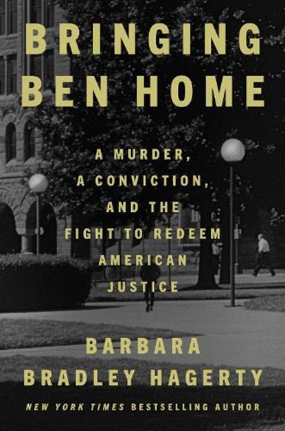 Bringing Ben Home, Barbara Bradley Hagerty - Gebonden - 9780593420089