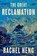 Great Reclamation, Rachel Heng - Gebonden - 9780593420119
