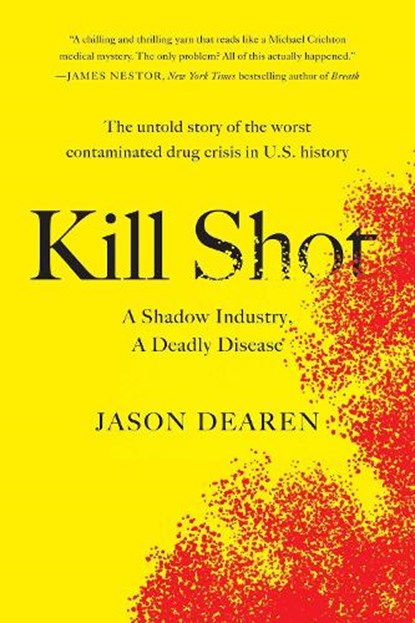Kill Shot, Jason Dearen - Paperback - 9780593421352