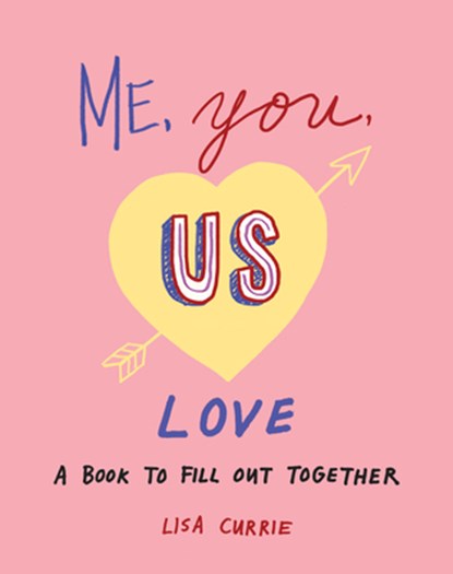 Me, You, Us - Love, Lisa (Lisa Currie) Currie - Paperback - 9780593421628