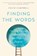 Finding the Words, Colin Campbell - Gebonden - 9780593421703