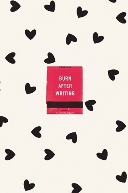 Burn After Writing (Hearts), Sharon Jones - Paperback - 9780593421789