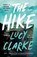 Clarke, L: Hike, Lucy Clarke - Paperback - 9780593422694