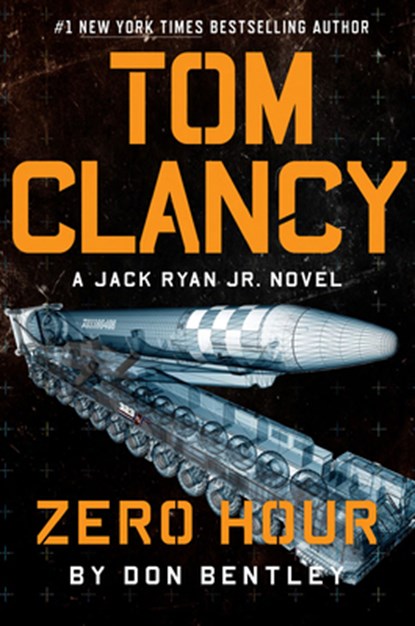 Tom Clancy Zero Hour, Don Bentley - Gebonden - 9780593422724