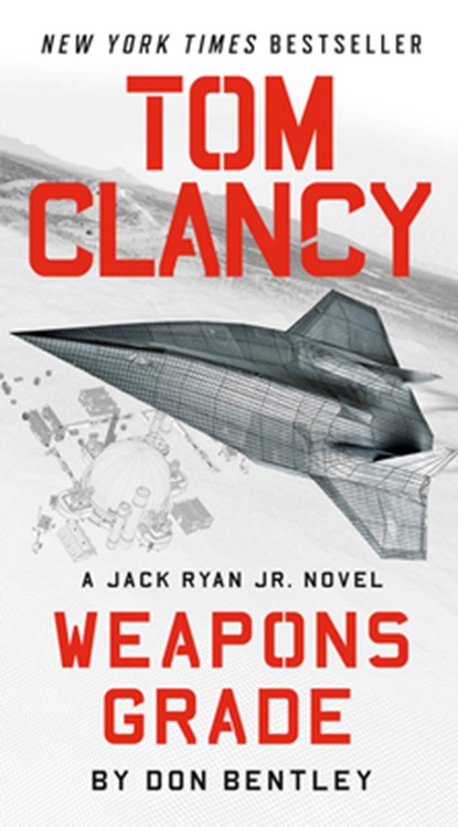 Tom Clancy Weapons Grade, Don Bentley - Paperback - 9780593422830