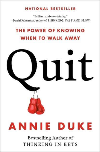 Duke, A: Quit, Annie Duke - Gebonden - 9780593422991