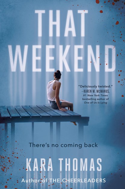 That Weekend, THOMAS,  Kara - Paperback - 9780593425619