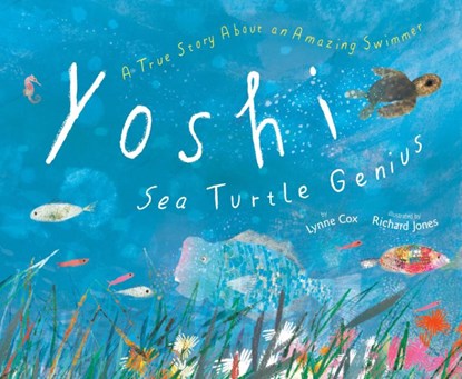 Yoshi, Sea Turtle Genius, Lynne Cox - Gebonden - 9780593425688