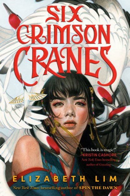 Six Crimson Cranes, LIM,  Elizabeth - Paperback - 9780593425831