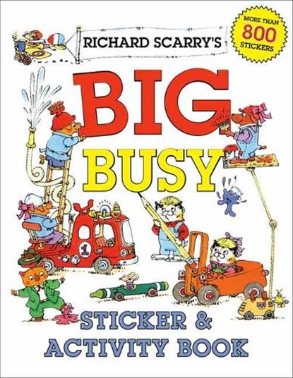 Richard Scarry's Big Busy Sticker and Activity Book, Richard Scarry - Paperback - 9780593426258