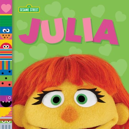 Julia (Sesame Street Friends), Andrea Posner-Sanchez - Gebonden - 9780593426364