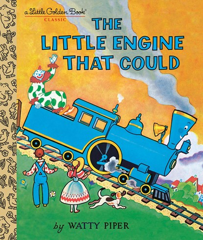 The Little Engine That Could, Watty Piper ; George Hauman - Gebonden - 9780593426432