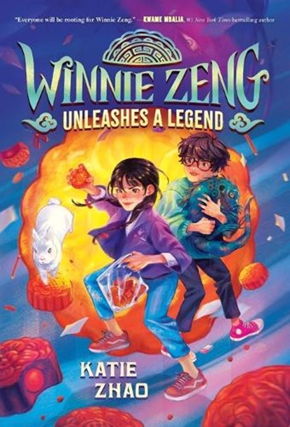 Winnie Zeng Unleashes a Legend, Katie Zhao - Paperback - 9780593426609