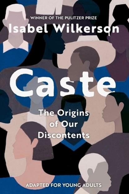 Caste (Adapted for Young Adults), Isabel Wilkerson - Paperback - 9780593427972