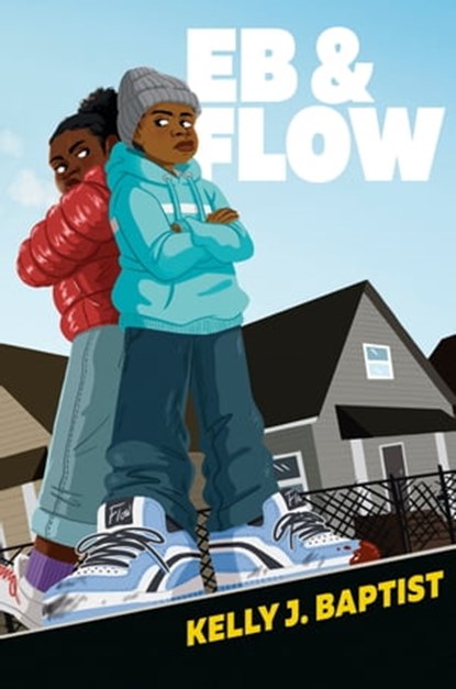 Eb & Flow, Kelly J. Baptist - Ebook - 9780593429150