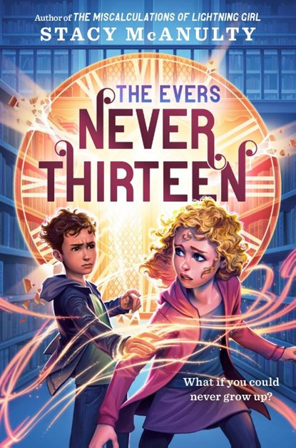 Never Thirteen, Stacy McAnulty - Paperback - 9780593429693