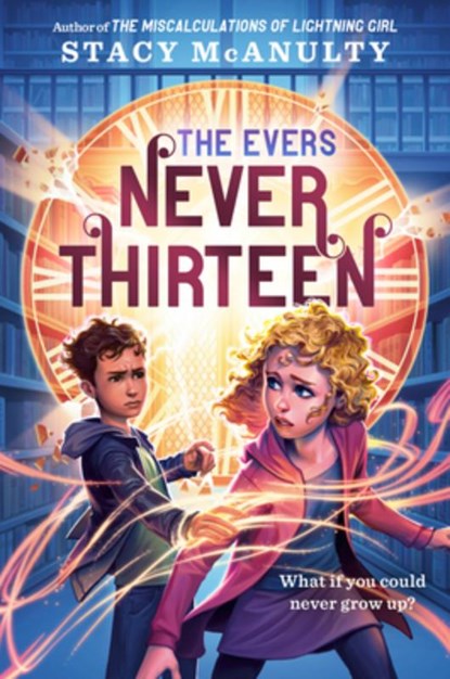 Never Thirteen, Stacy McAnulty - Paperback - 9780593429693