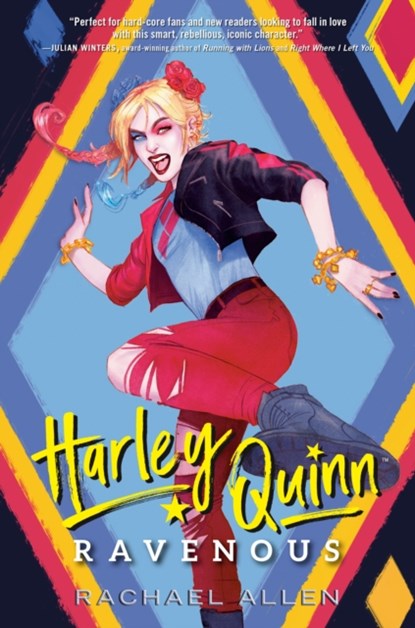 Harley Quinn: Ravenous, Rachael Allen - Gebonden - 9780593429907