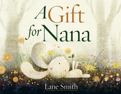 Gift for Nana, Lane Smith - Gebonden - 9780593430347
