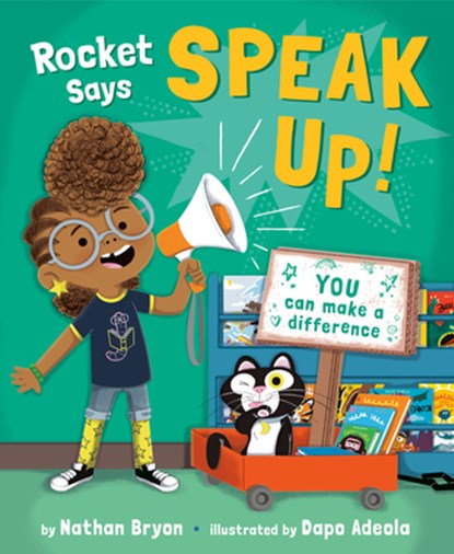 Rocket Says Speak Up!, Nathan Bryon - Gebonden - 9780593431269