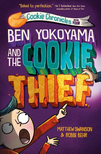 Ben Yokoyama and the Cookie Thief, Matthew Swanson ; Robbi Behr - Paperback - 9780593432990