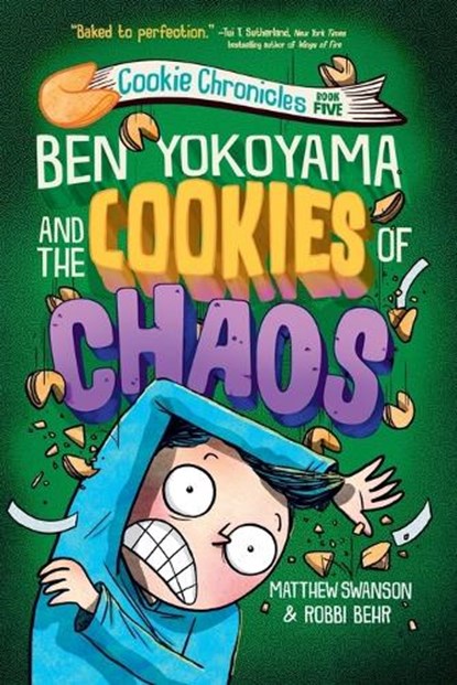 Ben Yokoyama and the Cookies of Chaos, Matthew Swanson ; Robbi Behr - Paperback - 9780593433034