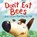 Don't Eat Bees, Dev Petty ; Mike Boldt - Gebonden - 9780593433126