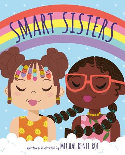 Smart Sisters, Mechal Renee Roe - Gebonden - 9780593433195