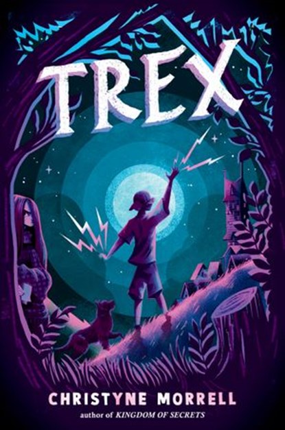 Trex, Christyne Morrell - Ebook - 9780593433263