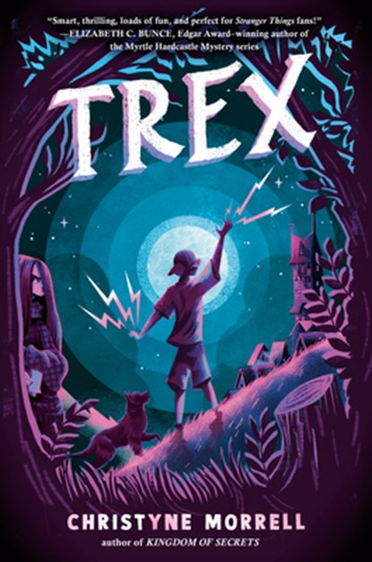 Trex, Christyne Morrell - Paperback - 9780593433270