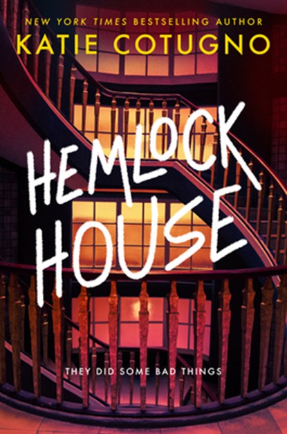 Hemlock House: A Liar's Beach Novel, Katie Cotugno - Gebonden - 9780593433324