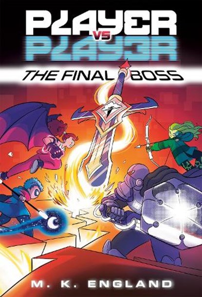 Player vs. Player #3: The Final Boss, M.K. England ; Chris Danger - Paperback - 9780593433485