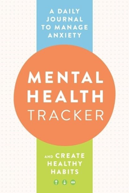 Mental Health Tracker, Zeitgeist (Zeitgeist Wellness) Wellness - Paperback - 9780593435571