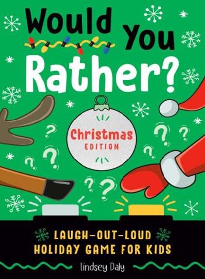 Would You Rather? Christmas Edition, Lindsey (Lindsey Daly) Daly - Paperback - 9780593435663