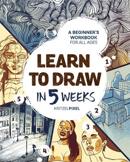 Learn to Draw in 5 Weeks, KritzelPixel - Paperback - 9780593435977