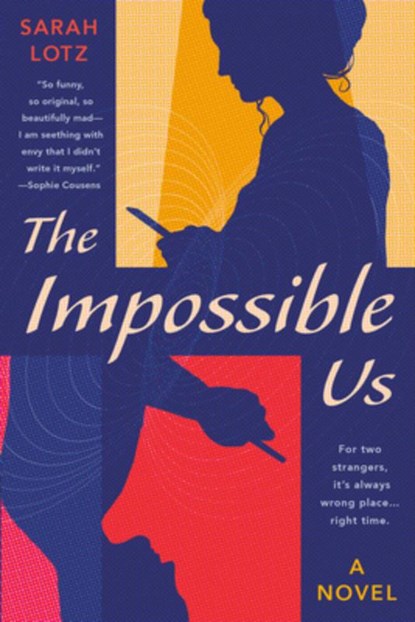 The Impossible Us, Sarah Lotz - Paperback - 9780593436776