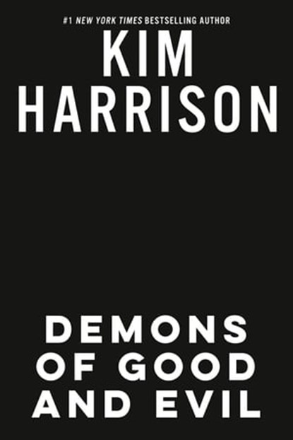 Demons of Good and Evil, Kim Harrison - Ebook - 9780593437568