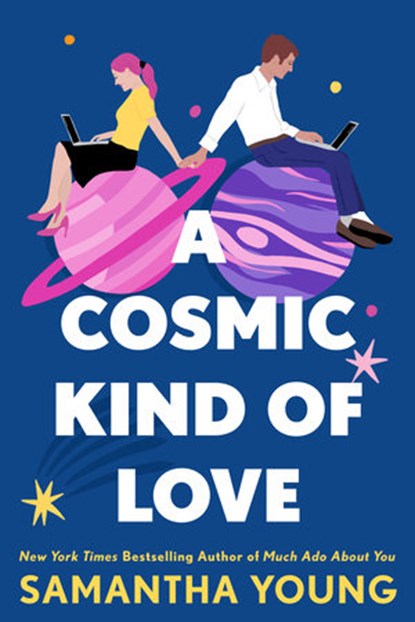 A Cosmic Kind Of Love, YOUNG,  Samantha - Paperback - 9780593438619