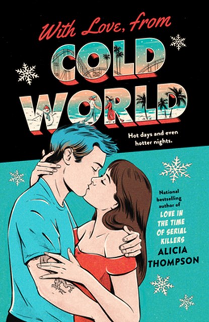 With Love, From Cold World, Alicia Thompson - Paperback - 9780593438671