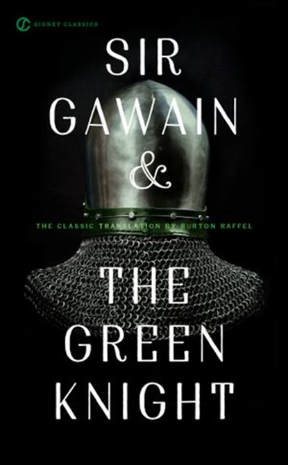 Sir Gawain and the Green Knight, Burton Raffel ; Neil D. Isaacs - Ebook - 9780593439524