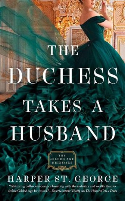 The Duchess Takes a Husband, Harper St. George - Paperback - 9780593440988