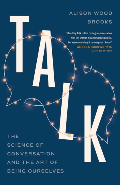 Talk, Alison Wood Brooks - Paperback - 9780593443514