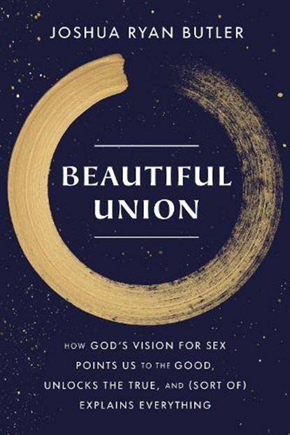 Beautiful Union, Joshua Ryan Butler - Paperback - 9780593445037