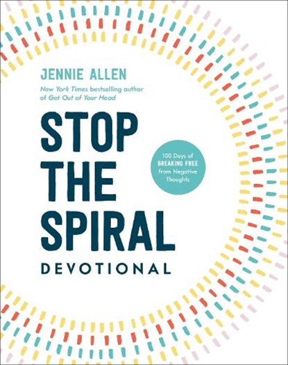 Stop the Spiral Devotional, Jennie Allen - Gebonden - 9780593445464